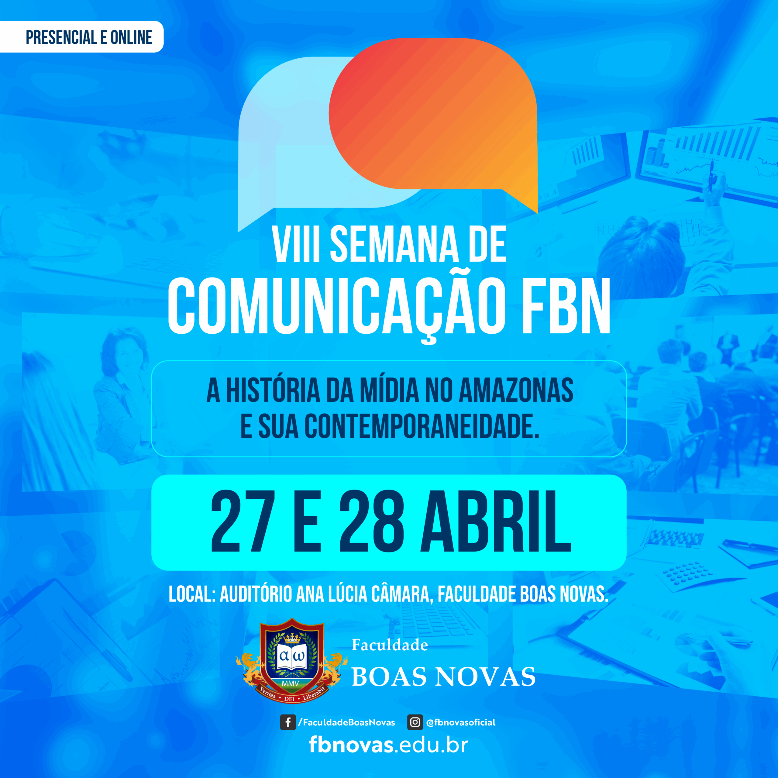 ABORDANDO A HISTÓRIA DA MÍDIA NO AMAZONAS E SUA CONTEMPORANEIDADE – FACULDADE BOAS NOVAS PROMOVE A VIII SEMANA DE COMUNICAÇÃO